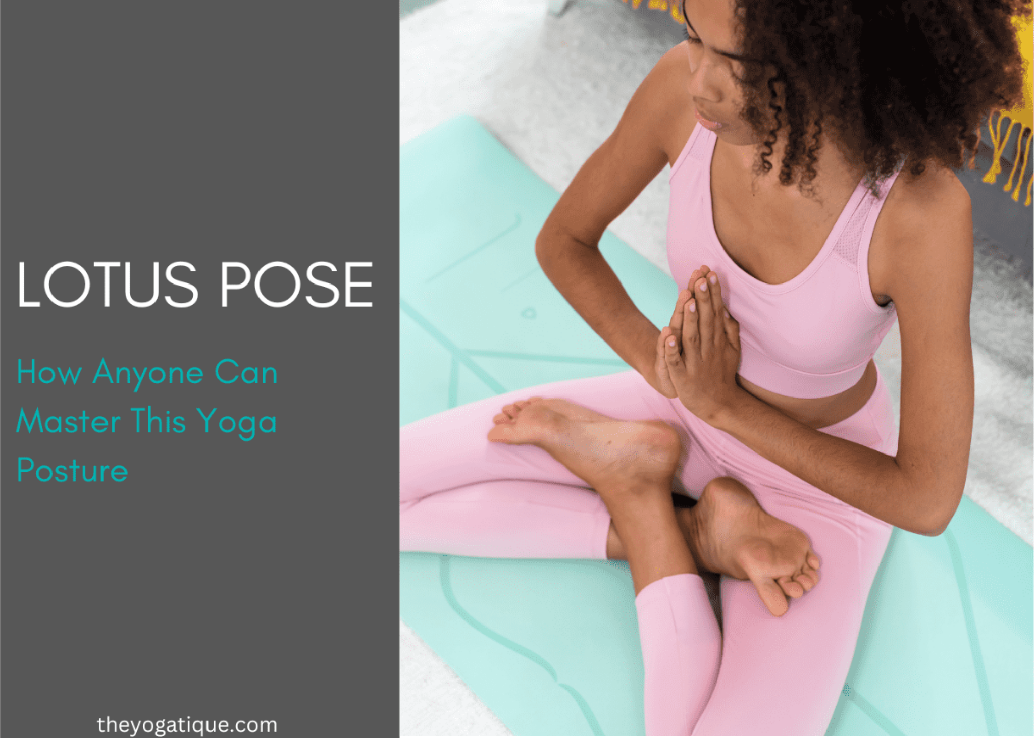 Lotus Pose 101 - How To Do Lotus Pose Step-By-Step + 2 Beginner ...