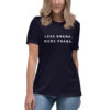 Less Drama More Prana Women's Relaxed T-Shirt (White Font) - Image 21