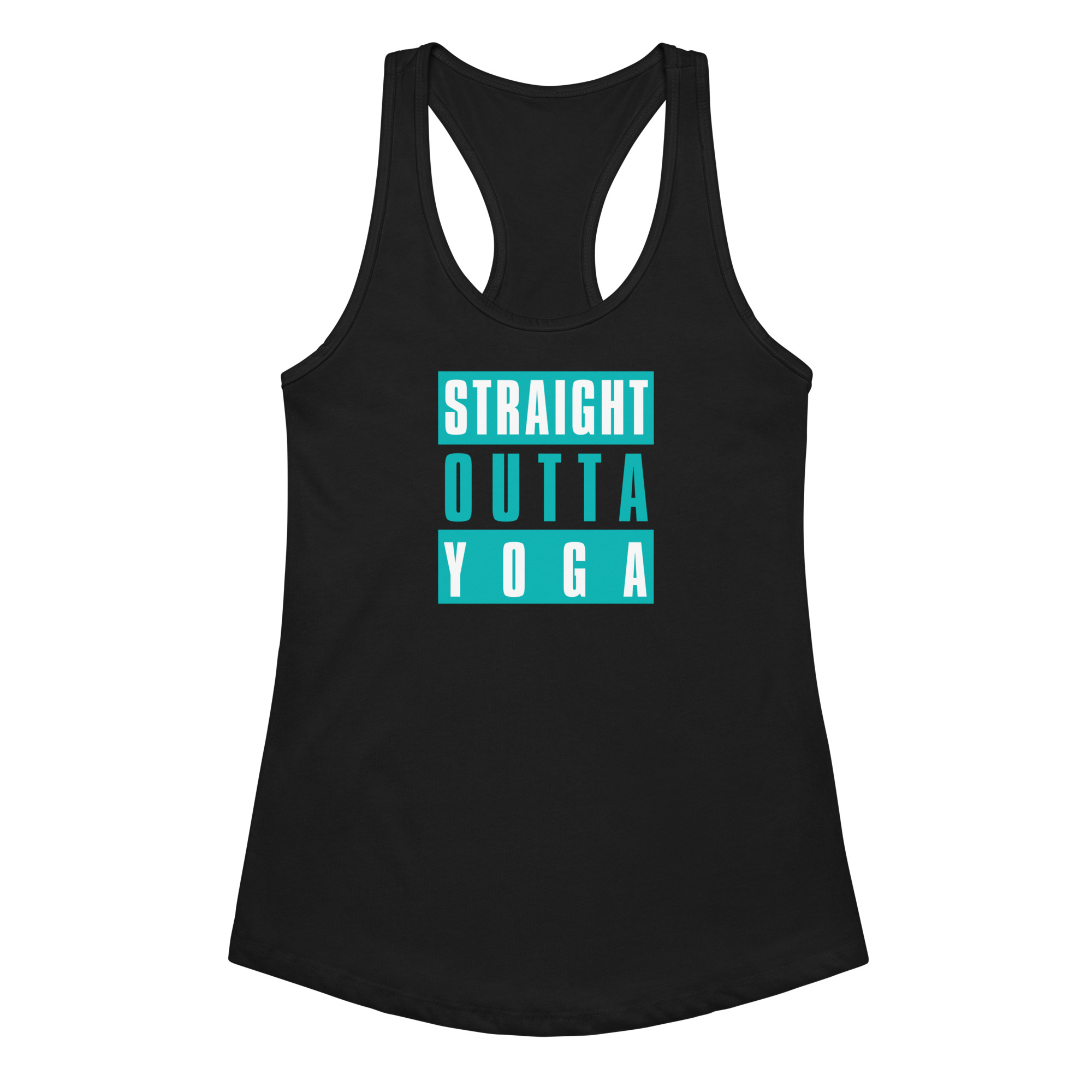 Ladies black yoga racerback tank top for yoga lovers lying flat with Straight Outta Yoga graphic.
