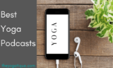 The Best Yoga Podcasts To Learn And Practice Yoga At-Home